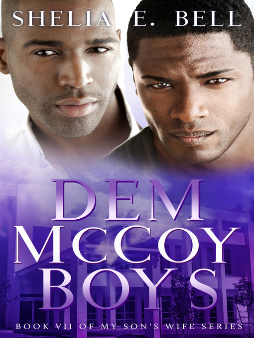 Title details for Dem Mccoy Boys by Shelia E. Bell - Available